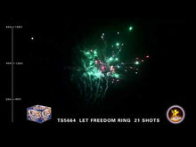 Load and play video in Gallery viewer, Let Freedom Ring 21&#39;s
