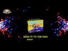 Load and play video in Gallery viewer, Send It! To The Max 24&#39;s
