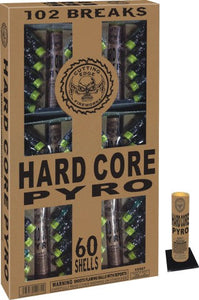 Hard Core Pyro 102 Breaks - Curbside Fireworks