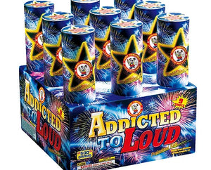 Addicted to Loud 9's - Curbside Fireworks