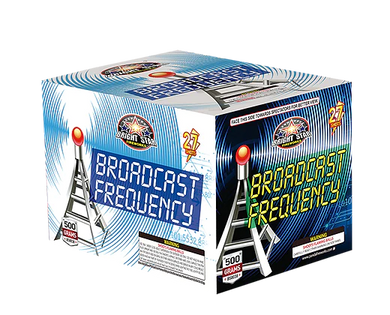 Broadcast Frequency 27's - Curbside Fireworks